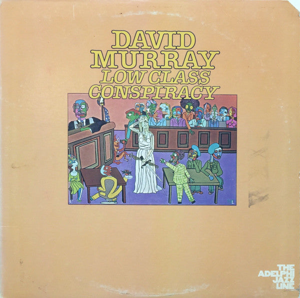 David Murray : Low Class Conspiracy (LP, Album)