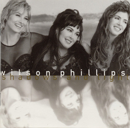Wilson Phillips - Shadows And Light (CD, Album) - De Platen Aap – Vinylwinkel in Brielle & online webshop voor muziekliefhebbers