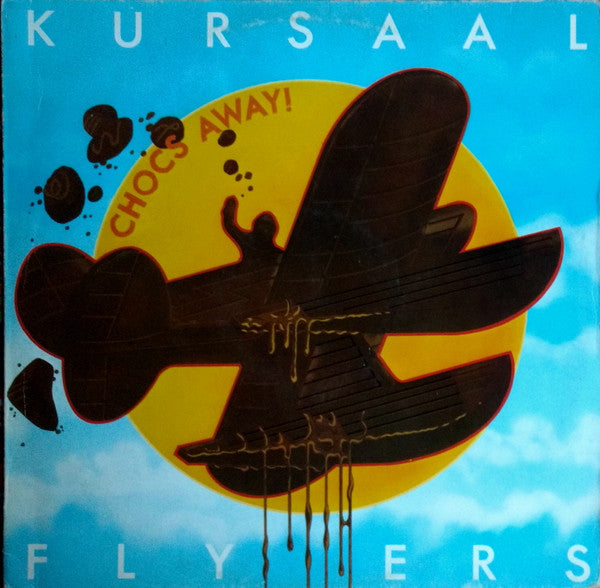 Kursaal Flyers : Chocs Away! (LP, Album)