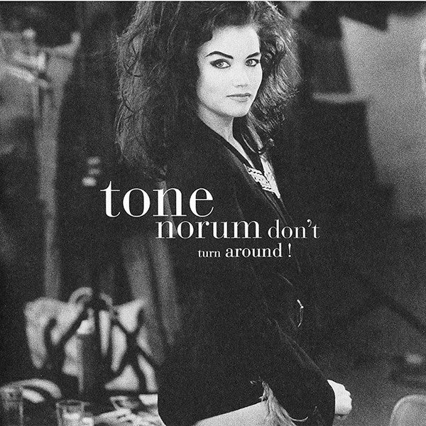 Tone Norum : Don't Turn Around ! (CD, Album)