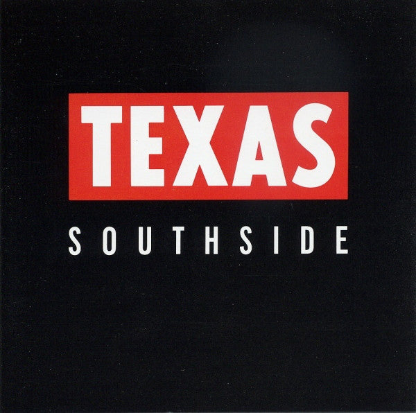 Texas - Southside (CD, Album) - De Platen Aap – Vinylwinkel in Brielle & online webshop voor muziekliefhebbers