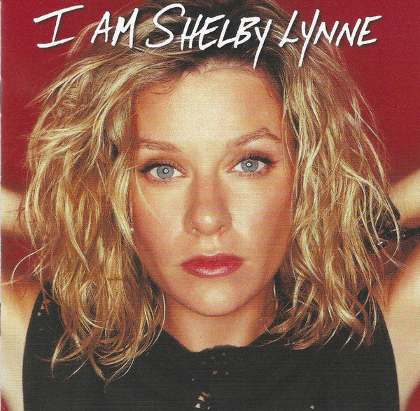 Shelby Lynne : I Am Shelby Lynne (CD, Album)