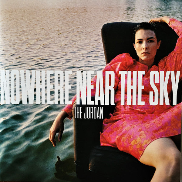 The Jordan - Nowhere Near The Sky (LP, Album, Bla) - De Platen Aap – Vinylwinkel in Brielle & online webshop voor muziekliefhebbers