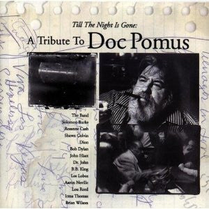 Various - Till The Night Is Gone: A Tribute To Doc Pomus (CD, Album, Comp) - De Platen Aap – Vinylwinkel in Brielle & online webshop voor muziekliefhebbers