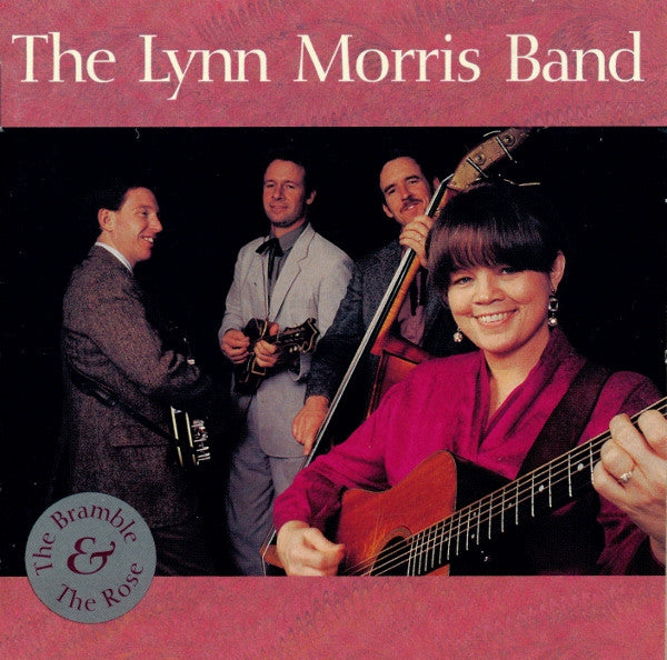 The Lynn Morris Band - The Bramble And The Rose (CD, Album) - De Platen Aap – Vinylwinkel in Brielle & online webshop voor muziekliefhebbers
