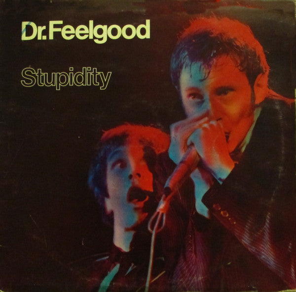 Dr. Feelgood : Stupidity (LP, Album)