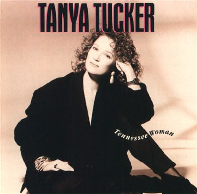 Tanya Tucker - Tennessee Woman (CD, Album) - De Platen Aap – Vinylwinkel in Brielle & online webshop voor muziekliefhebbers