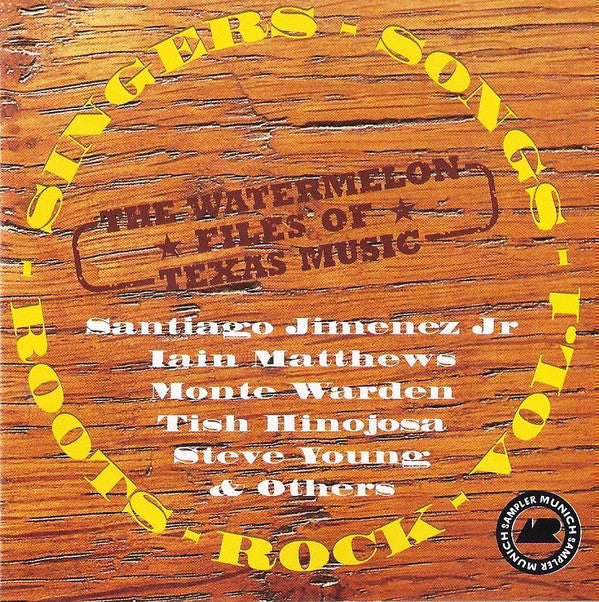 Various - The Watermelon Files Of Texas Music - Singers-Songs-Roots-Rock Vol.1 (CD, Comp) - De Platen Aap – Vinylwinkel in Brielle & online webshop voor muziekliefhebbers