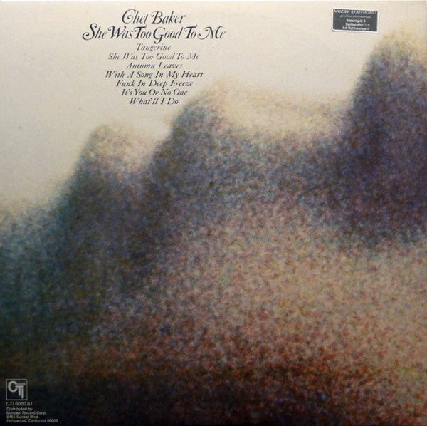 Chet Baker : She Was Too Good To Me (LP, Album, Gat)
