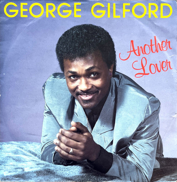 George Gilford : Another Lover (7", Single)
