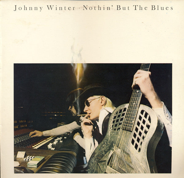 Johnny Winter : Nothin' But The Blues (LP, Album, RP)