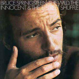 Bruce Springsteen : The Wild, The Innocent &  The E Street Shuffle (LP,Album,Reissue,Remastered)