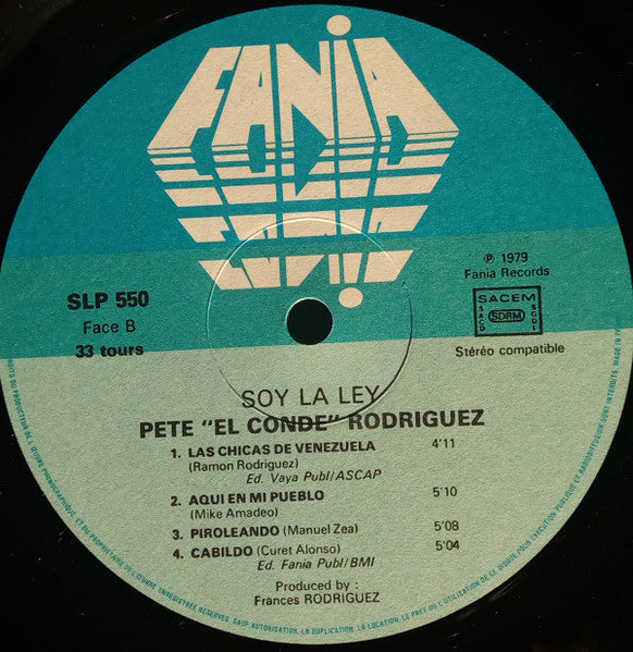 Pete "El Conde" Rodriguez* : Soy La Ley (LP, Album)