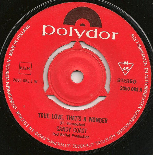 Sandy Coast : True Love That's A Wonder / If (7", Single, Pus)