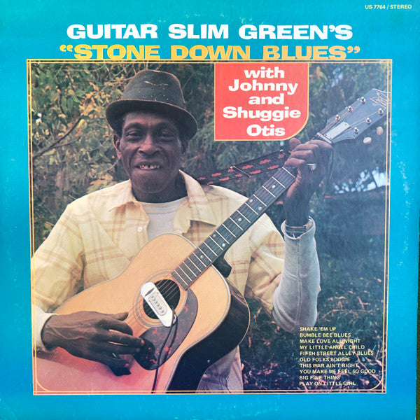 Guitar Slim Green* With Johnny* And Shuggie Otis : Stone Down Blues (LP, RE)