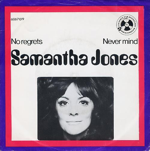 Samantha Jones : No Regrets / Never Mind (7", Single)