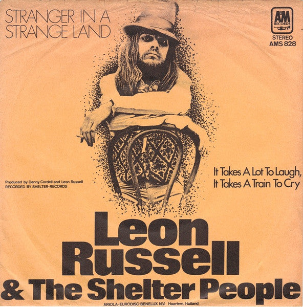 Leon Russell And The Shelter People : Stranger In A Strange Land (7", Single)