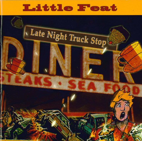 Little Feat : Late Night Truck Stop (2xCD, Album, Unofficial)