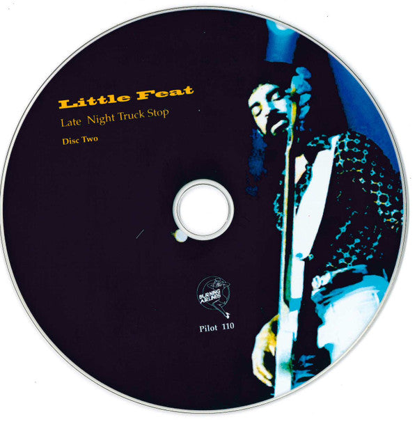 Little Feat : Late Night Truck Stop (2xCD, Album, Unofficial)
