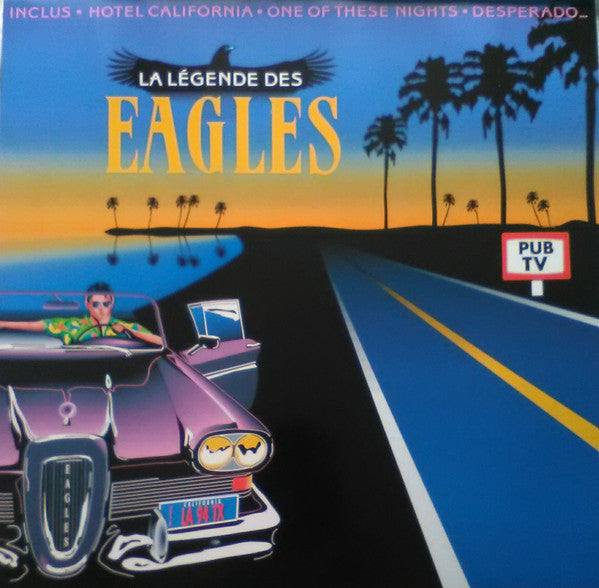 Eagles : La Légende Des Eagles (LP, Comp, Tel)