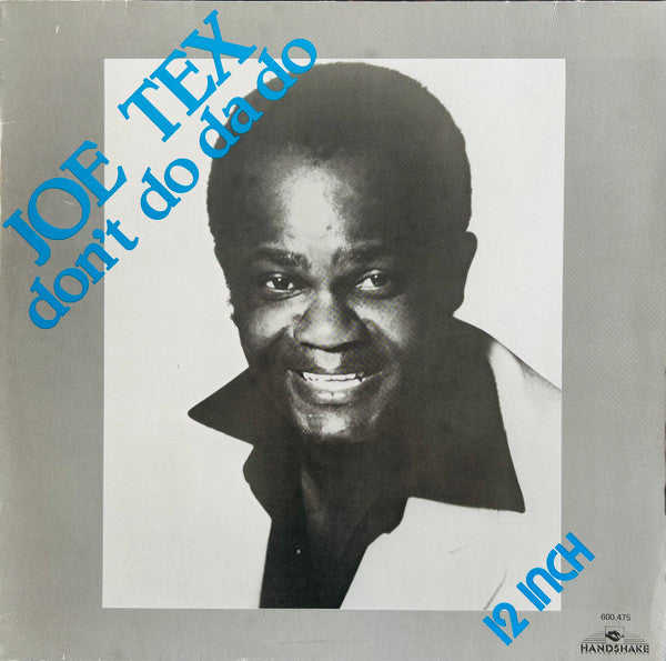 Joe Tex : Don't Do Da Do (12", Single)