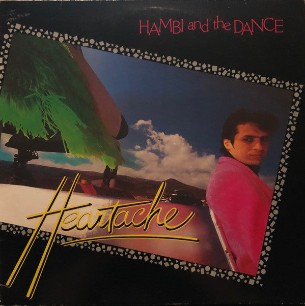 Hambi And The Dance* : Heartache (LP, Album)