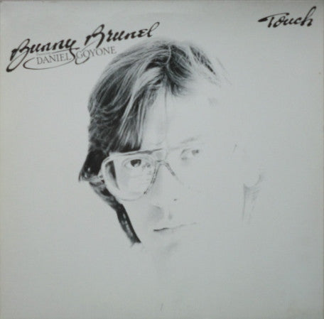 Bunny Brunel Featuring Daniel Goyone : Touch (LP, Album)