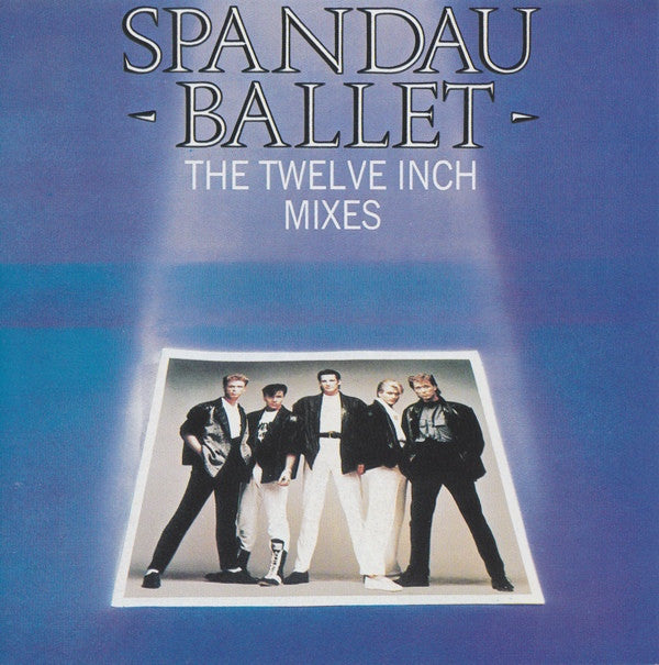 Spandau Ballet : The Twelve Inch Mixes (CD, Comp, RE)