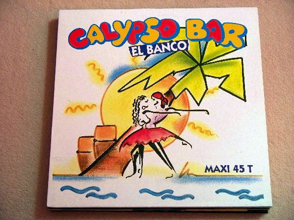 El Banco : Calypso Bar (12", Maxi, Pic)