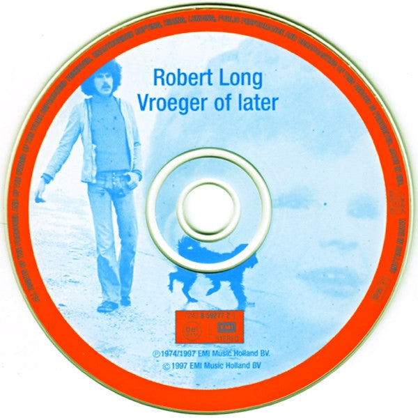 Robert Long - Vroeger Of Later (CD, Album, RE, RM) - De Platen Aap – Vinylwinkel in Brielle & online webshop voor muziekliefhebbers