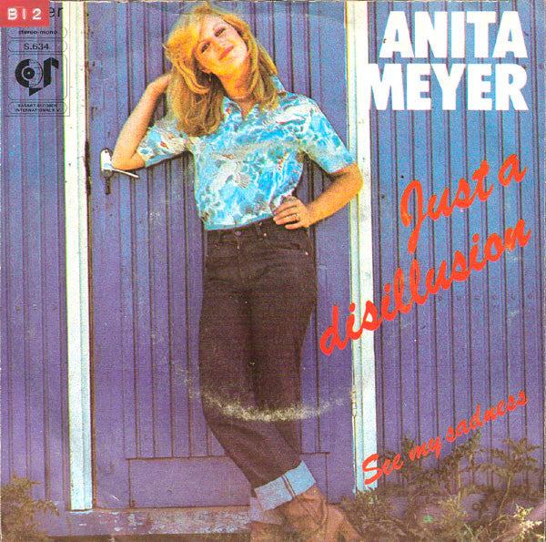 Anita Meyer : Just A Disillusion  (7", Single)