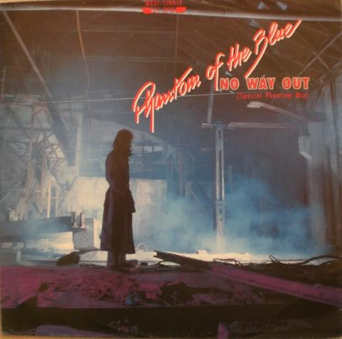 Phantom Of The Blue - No Way Out (Special Phantom Mix) (12", Maxi) - De Platen Aap – Vinylwinkel in Brielle & online webshop voor muziekliefhebbers