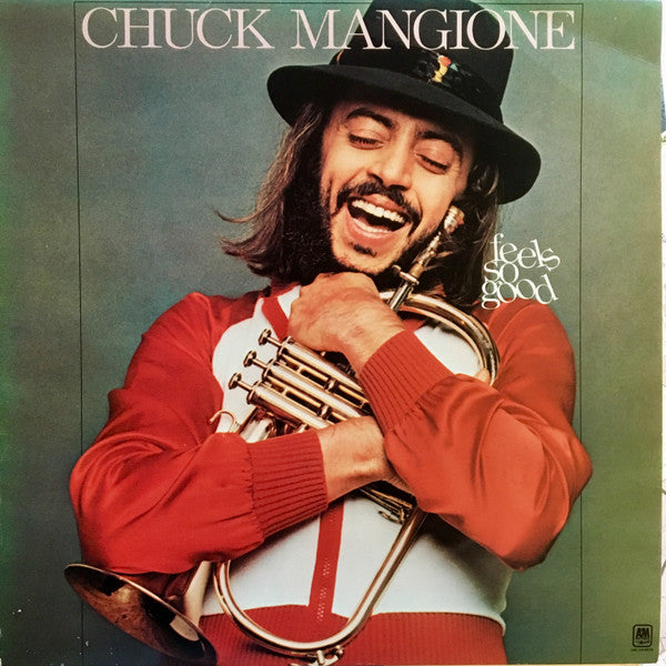 Chuck Mangione : Feels So Good (LP, Album)
