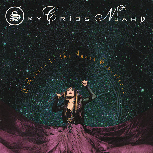 Sky Cries Mary - A Return To The Inner Experience (CD, Album) - De Platen Aap – Vinylwinkel in Brielle & online webshop voor muziekliefhebbers