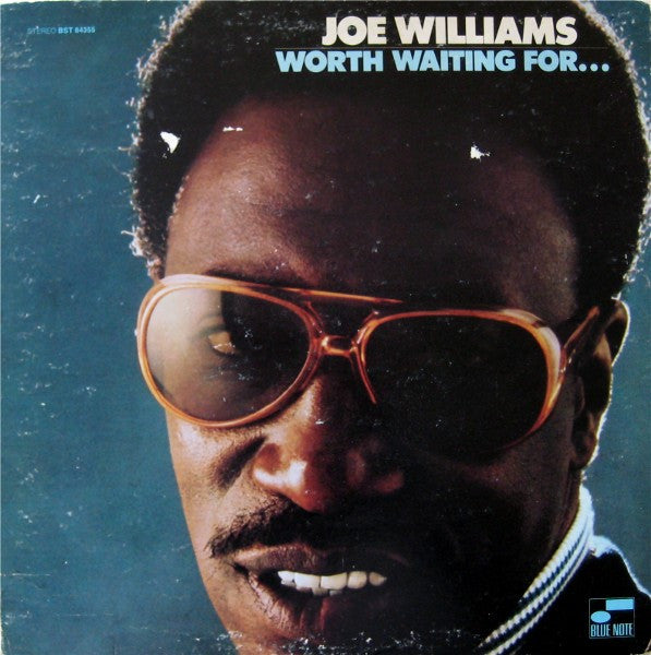 Joe Williams : Worth Waiting For... (LP, Album)