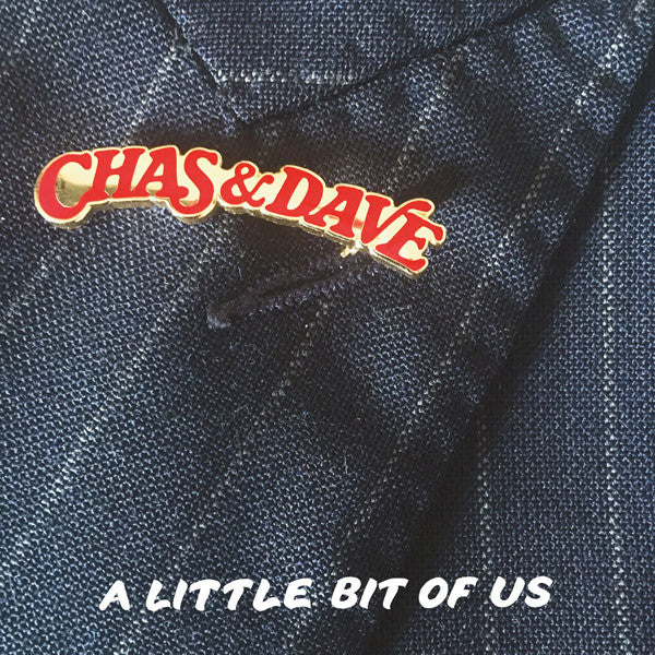 Chas And Dave - A Little Bit Of Us (LP) - De Platen Aap – Vinylwinkel in Brielle & online webshop voor muziekliefhebbers