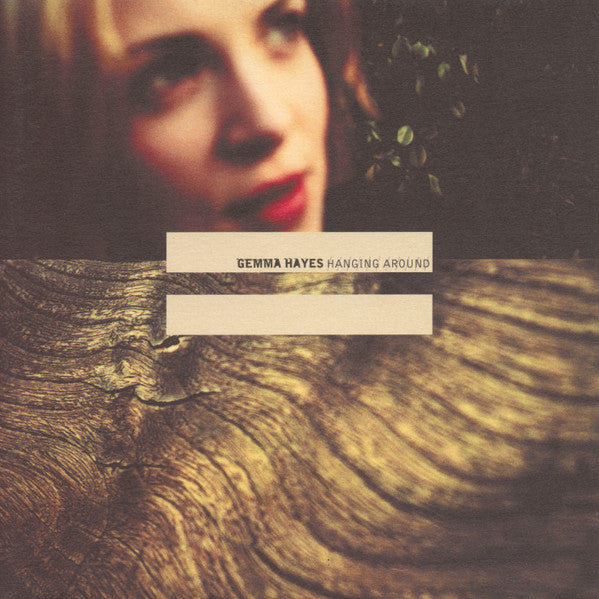 Gemma Hayes - Hanging Around (7", Single) - De Platen Aap – Vinylwinkel in Brielle & online webshop voor muziekliefhebbers