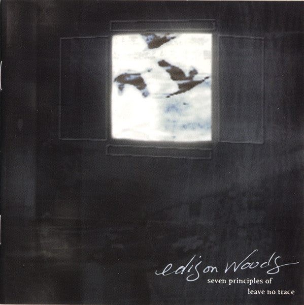 Edison Woods : Seven Principles Of Leave No Trace (CD, Album, Promo)