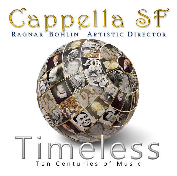 Cappella SF, Ragnar Bohlin : Timeless (CD, Album)