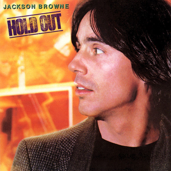 Jackson Browne : Hold Out (LP,Album)