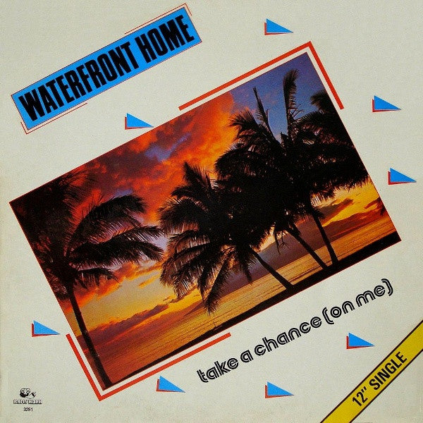 Waterfront Home : Take A Chance (On Me) (12", Single)