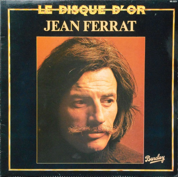 Jean Ferrat : Le Disque D'Or, Volume 3 (LP, Comp)
