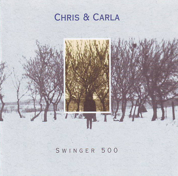 Chris & Carla : Swinger 500 (CD, Album)