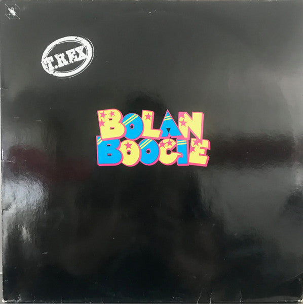 T. Rex : Bolan Boogie (LP, Comp, RE, Hig)