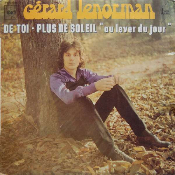 Gérard Lenorman : De Toi • Plus De Soleil "Au Lever De Jour" (7", Single)