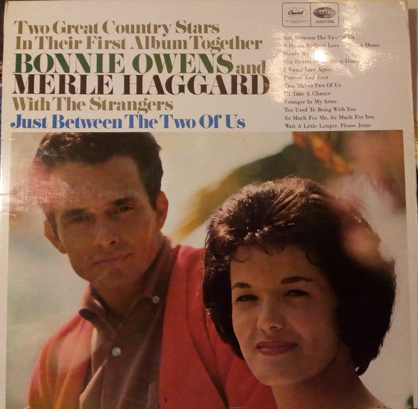 Bonnie Owens And Merle Haggard : Just Between The Two Of Us (LP, Album, RE)
