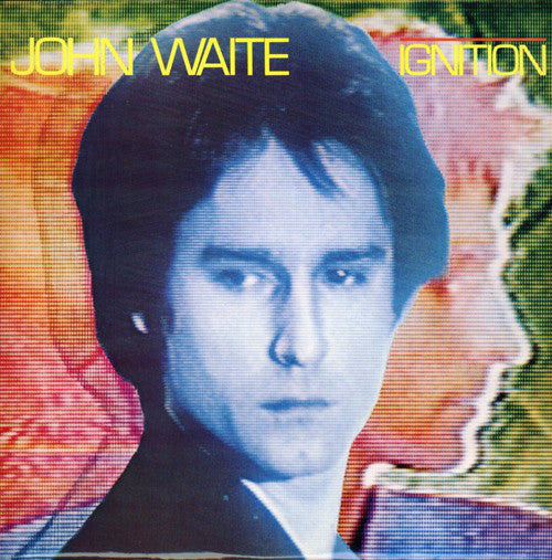 John Waite : Ignition (LP, Album, RE)