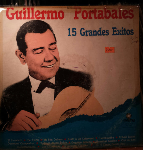 Guillermo Portabales : 15 Grandes Exitos (LP, Comp)