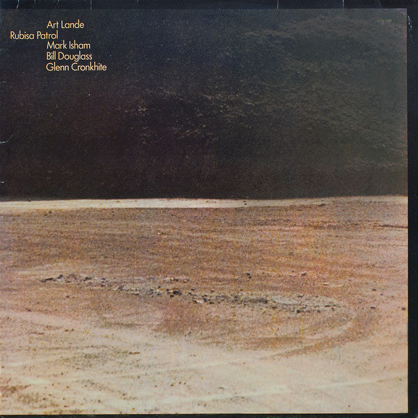 Art Lande, Rubisa Patrol, Mark Isham, Bill Douglass, Glenn Cronkhite : Rubisa Patrol (LP, Album)