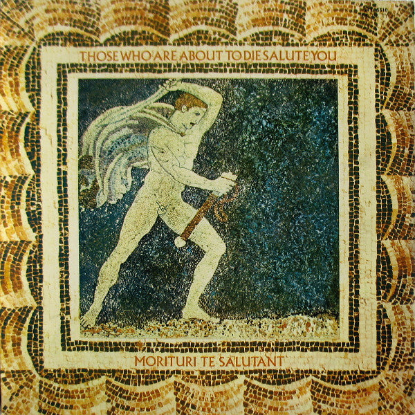 Colosseum : Those Who Are About To Die Salute You (LP, Album, Gat)